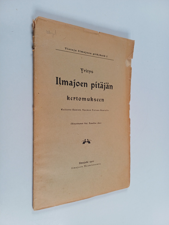 Salomon Hanelles : Yritys Ilmajoen pitäjän kertomukseen :...