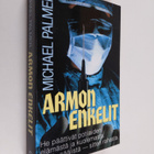 Michael Palmer : Armon enkelit - pikkukuva 1