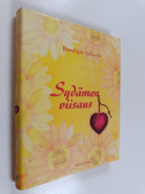 Ruediger Schache : Sydämen viisaus