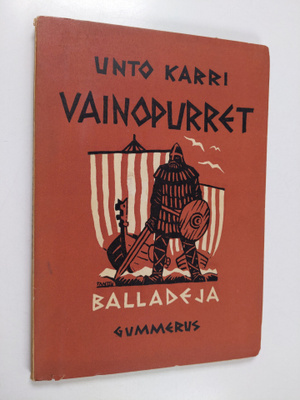 Unto Karri : Vainopurret : balladeja