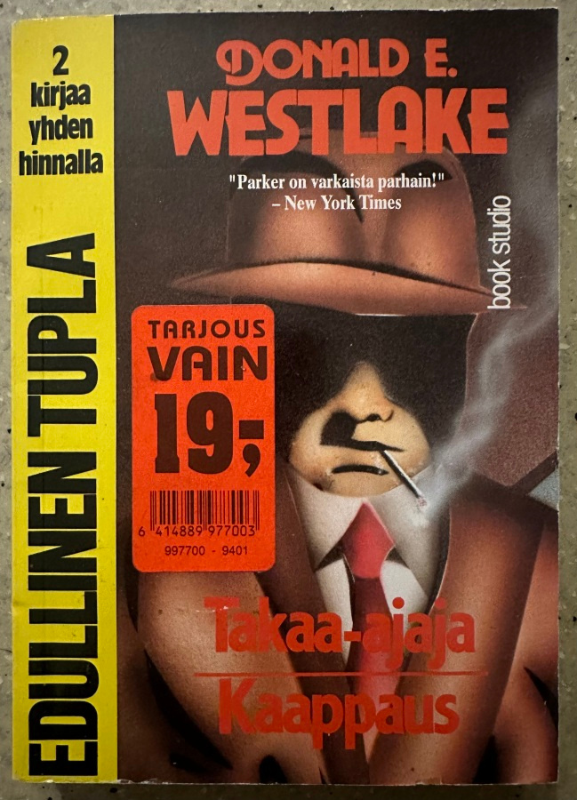[Kirja] DONALD E. WESTLAKE: TAKAA-AJAJA / KAAPPAUS