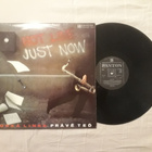 Horká Linka – Práve Ted' = Just Now lp 1990 Jazz-Rock - pikkukuva 1