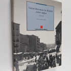 Jose Maria Diez Borque : Vistas literarias de Madrid entr... - pikkukuva 1
