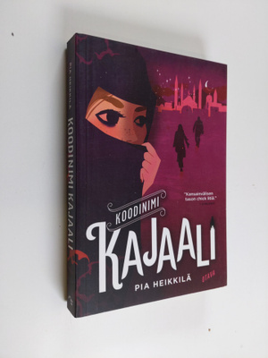 Pia Heikkilä : Koodinimi Kajaali