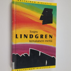Torgny Lindgren : Kimalaisen mettä - pikkukuva 1