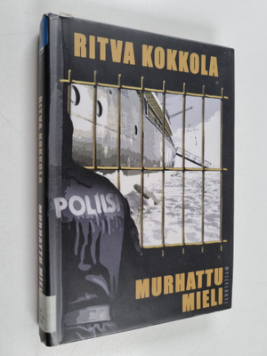 Ritva Kokkola : Murhattu mieli : jännitysromaani