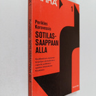Perikles Korovessis : Sotilassaappaan alla : Raportti pol... - pikkukuva 1