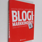 Katleena Kortesuo : Blogimarkkinointi : blogilla mainetta... - pikkukuva 1