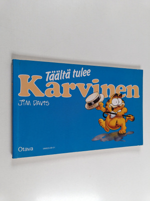 Jim Davis : Täältä tulee Karvinen