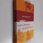 Sari Malkamäki : Jokin yhteinen maailma - pikkukuva 1