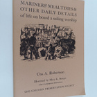 Una A. Robertson : Mariners' Mealtimes & Other Daily Deta... - pikkukuva 1