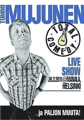 TOTAL COMEDY TOMMI MUJUNEN	(12 001)	k	-FI-	DVD,Stand-up