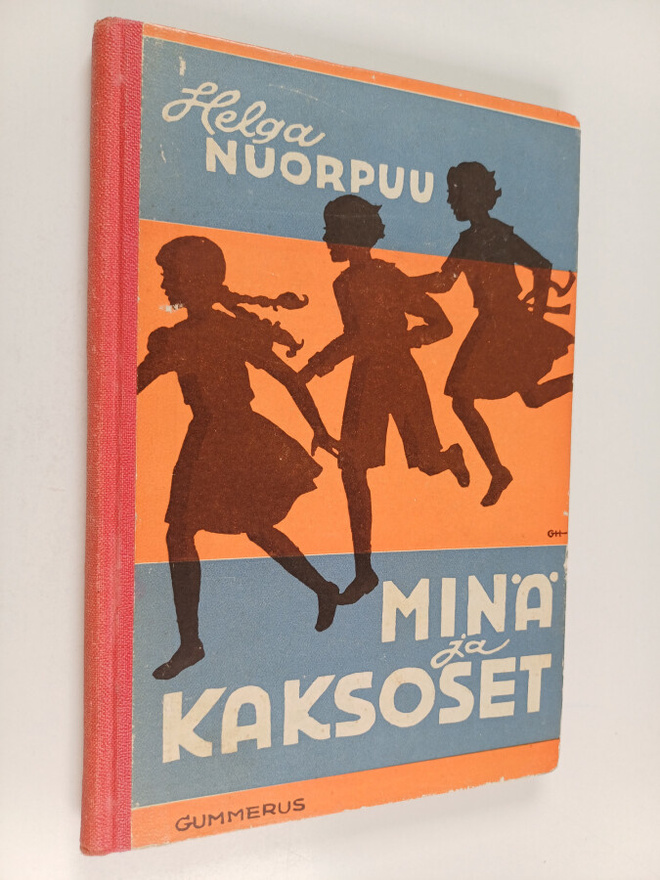 Helga Nuorpuu : Minä ja kaksoset : kertomuskirja tytöile ...