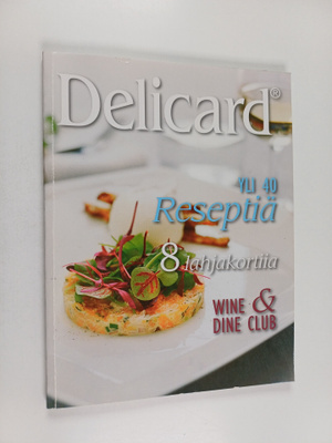 Delicard : yli 40 reseptiä