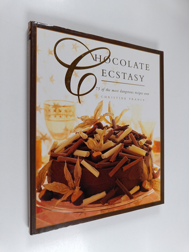Christine France : Chocolate ecstasy : 75 of the most dan...