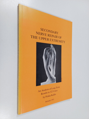 Pekka Kallio : Secondary Nerve Repair of the Upper Extrem...