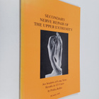 Pekka Kallio : Secondary Nerve Repair of the Upper Extrem... - pikkukuva 1