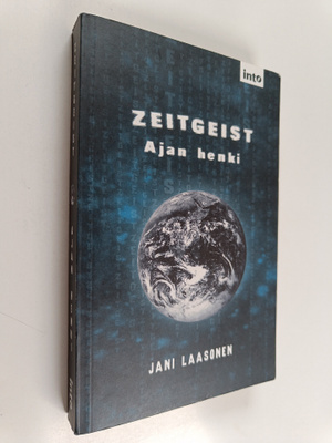 Jani Laasonen : Zeitgeist : ajan henki