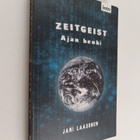 Jani Laasonen : Zeitgeist : ajan henki - pikkukuva 1