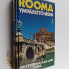 Marianne Mehling : Rooma ympäristöineen : kulttuurimatkai... - pikkukuva 1