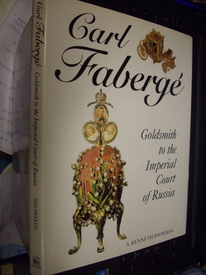 A. Kenneth Snowman : CARL FABERGE ( 1 p. 1983 ) EIPK !