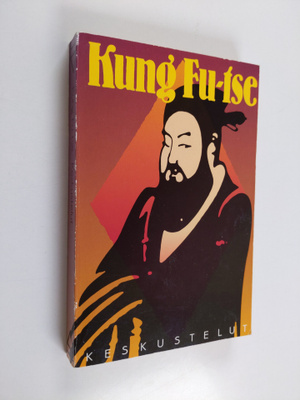 Kung Fu-Tse : Keskustelut = (Luen-y)