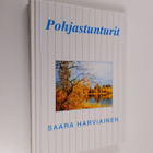 Saara Harviainen : Pohjastunturit : vaellustarinoita pohj... - pikkukuva 1