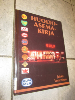 Jukka Vesterinen : Huoltoasemakirja