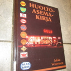 Jukka Vesterinen : Huoltoasemakirja - pikkukuva 1