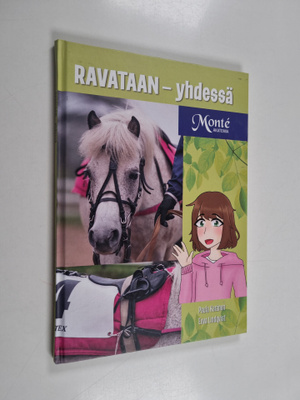Eeva Lindqvist : Ravataan-yhdessä : Raviratsastus