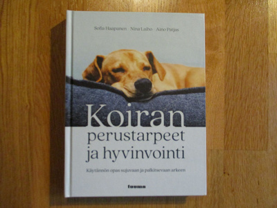 SOFIA HAAPANEN Koiran perustarpeet ja hyvinvointi TUUMA 2024