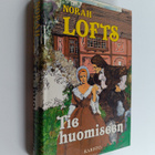 Norah Lofts : Tie huomiseen - pikkukuva 1