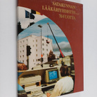 Satakunnan lääkäriyhdistys r.y. 70 vuotta : 1920-1990 : k... - pikkukuva 1