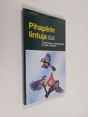 Detlef Singer : Pihapiirin lintuja : talvilintujen tunnis...