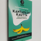 Tuuti Piippo : Kantapään kautta : kirja rohkeista epäonni... - pikkukuva 1