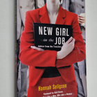 Hannah Seligson : New Girl on the Job - Advice from the T... - pikkukuva 1