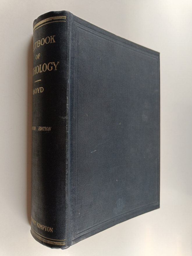William Boyd : A textbook of pathology : structure and fu...