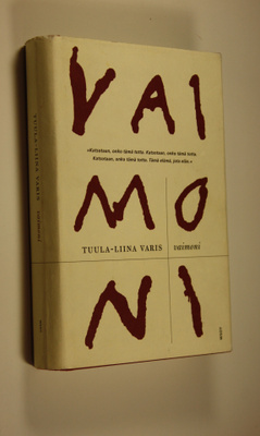 Tuula-Liina Varis : Vaimoni