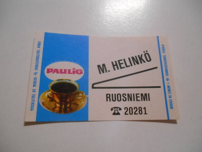 TT Etiketti Paulig M.Helinkö Ruosniemi