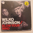 Wilko Johnson Blow Your Mind CD - pikkukuva 1