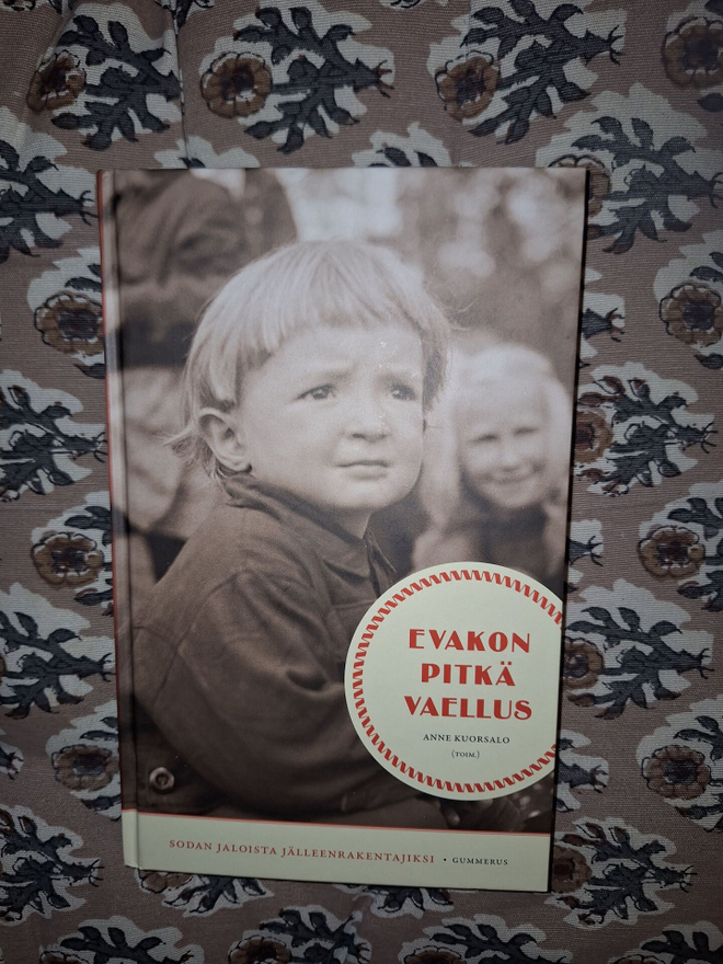 Anne Kuorsalo : Evakon pitkä vaellus 1p