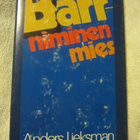 Anders Lieksman / Barr-niminen mies - pikkukuva 1