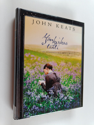 John Keats : Yön kirkas tähti : 99 viimeistä kirjettä