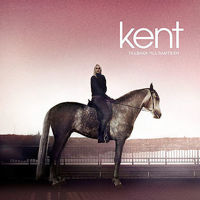KENT - Tillbaka Till Samtiden CD