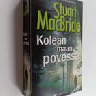 Stuart MacBride : Kolean maan povessa - pikkukuva 1