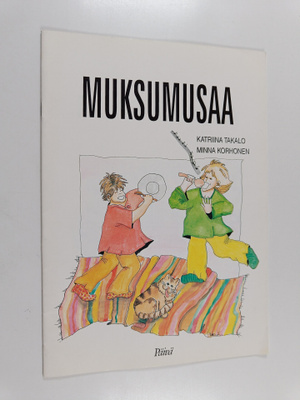 Minna Korhonen ym. : Muksumusaa