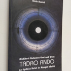 Rudolf Klein : Tadao Ando, architect between East and Wes... - pikkukuva 1