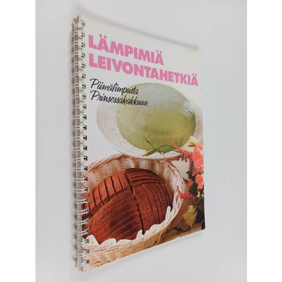 LÄMPIMIÄ LEIVONTAHETKIÄ