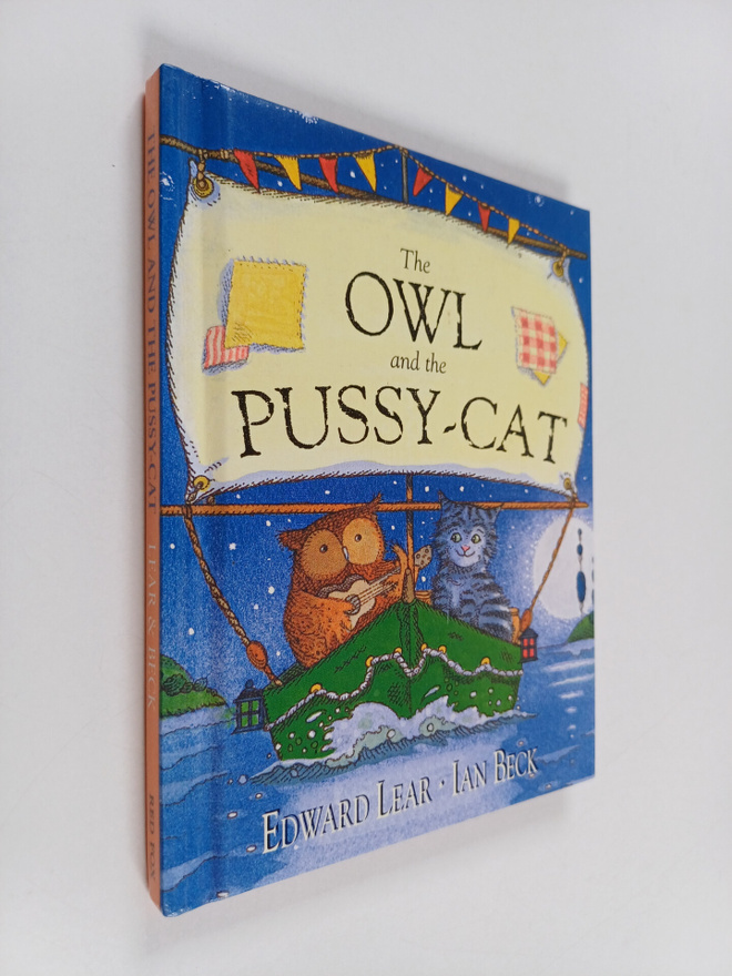 Edward Lear : The owl and the pussy-cat