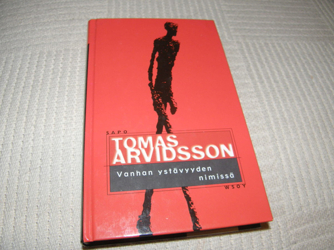Tomas Arvidsson Vanhan ystävyyden nimissä